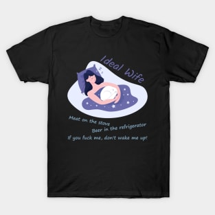 Perfect wife T-Shirt